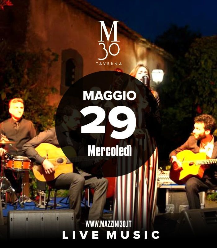 Live Music - Mazzini 30